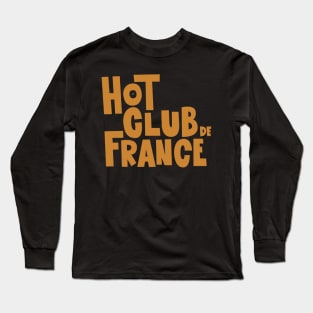 Swing with Style: The Legendary Hot Club de France Long Sleeve T-Shirt